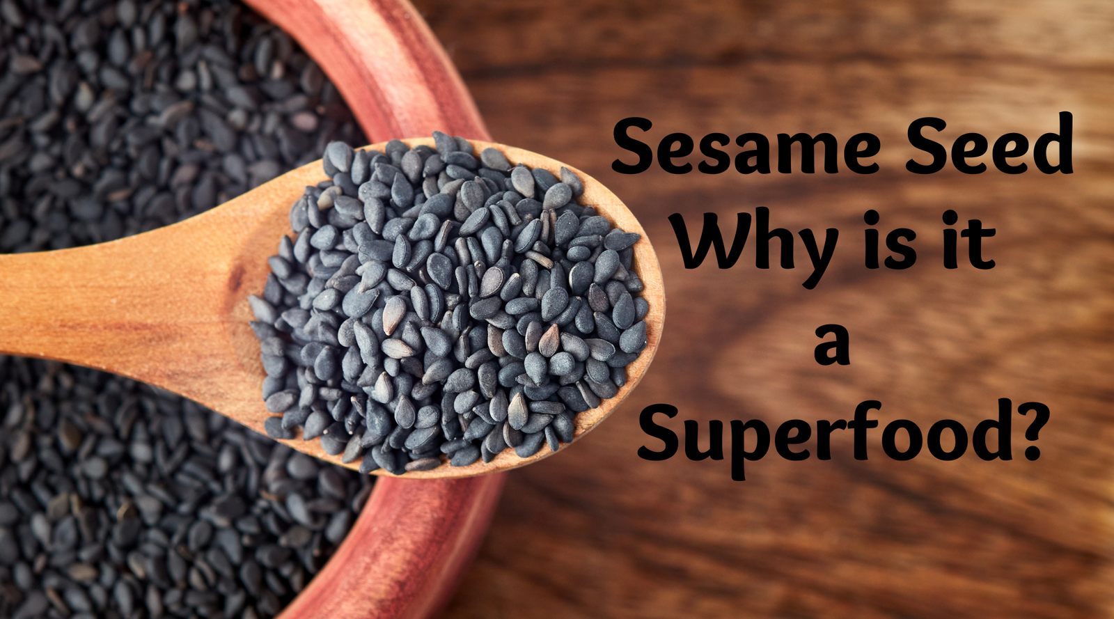 Sesame Seeds: Small Seeds With Deep Nourishment Category: